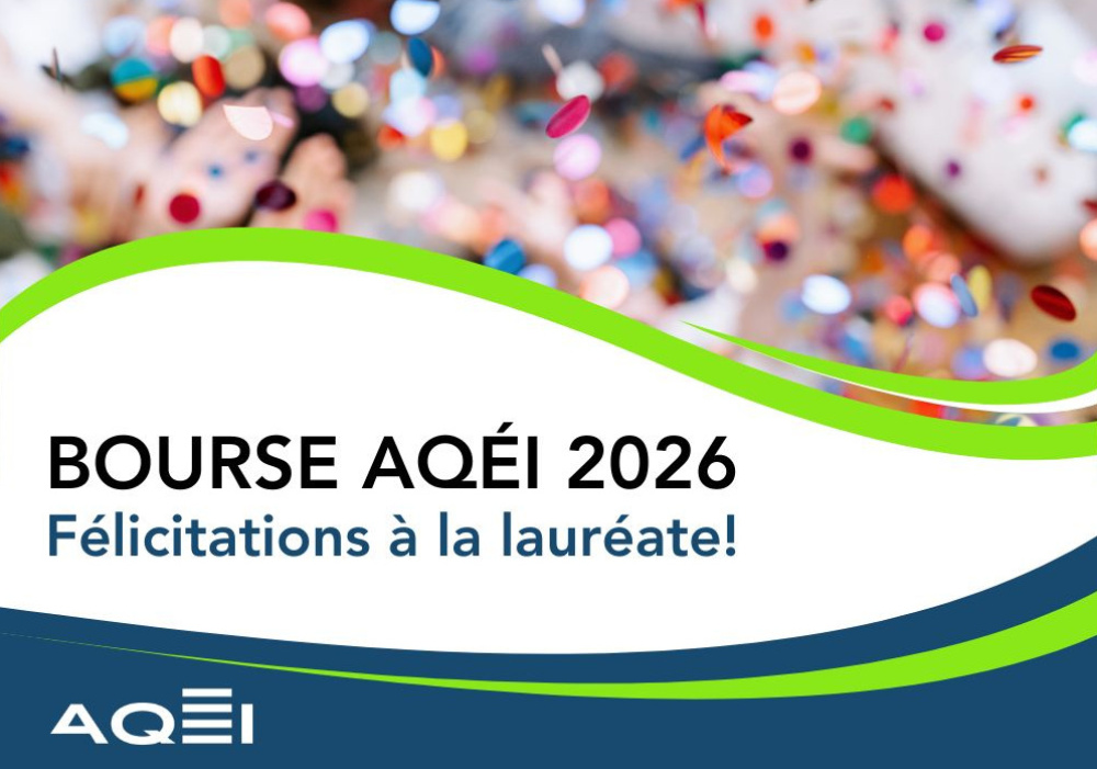 Félicitations à la lauréate de la bourse de l’AQÉI 2026!